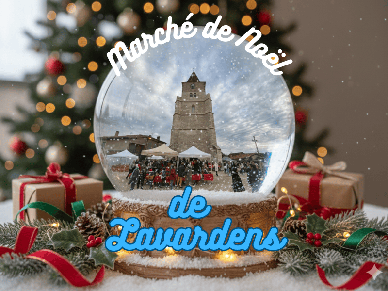 Marché de Noël de Lavardens : une journée magique au cœur du village